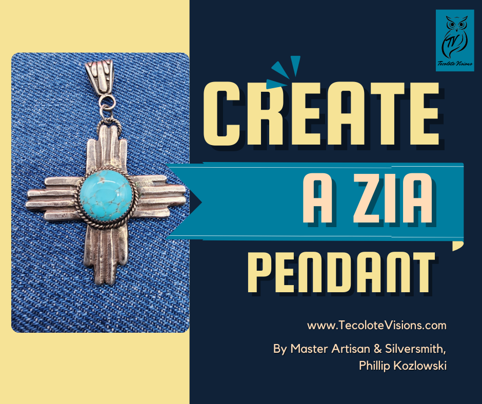 How To Silversmith: Creation Of A Zia Pendant